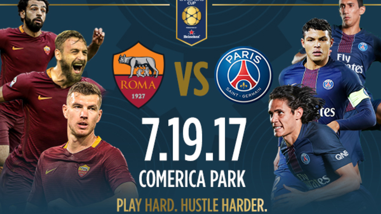 PSG vs Roma, 07h00 ngày 20/7: Khẳng định vị thế nhà vô địch