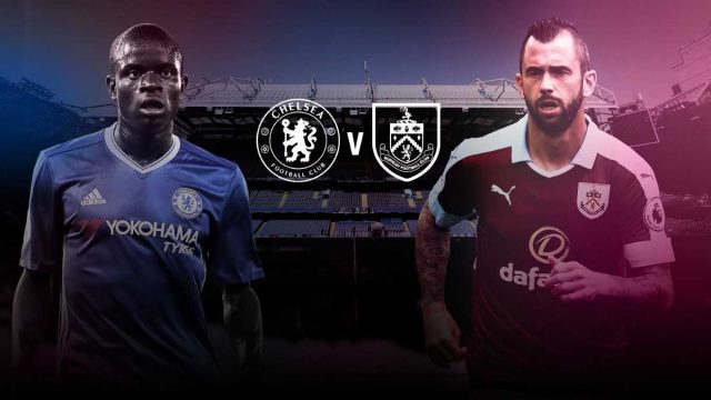 Chelsea vs Burnley, 21h00 ngày 12/8: Bản lĩnh nhà vô địch