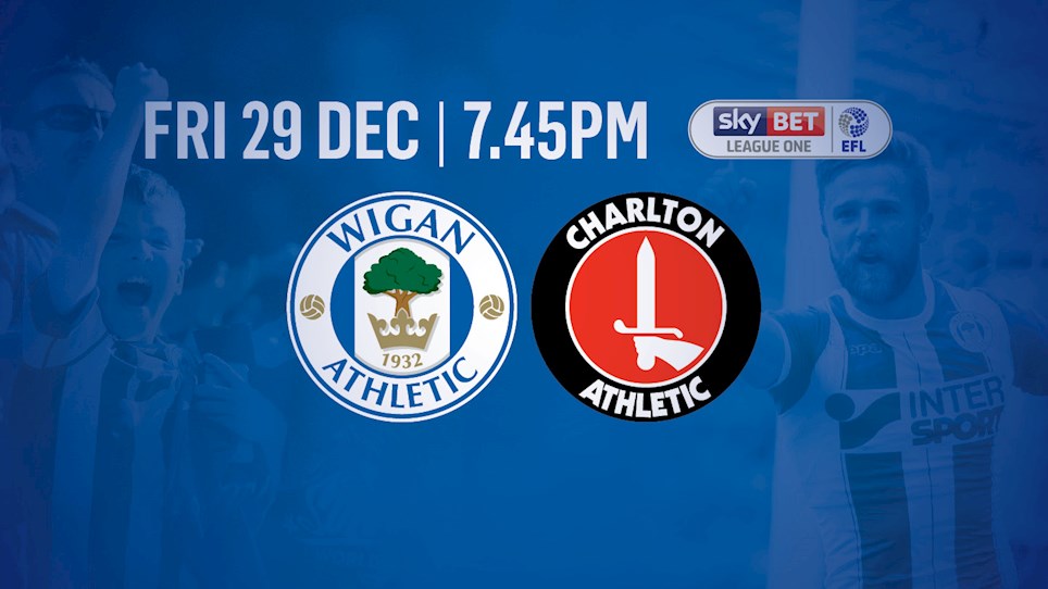 Nhận định Wigan Athletic vs Charlton Athletic, 02h45 ngày 30/12: Chủ nhà thị uy