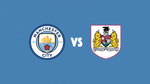 Nhận định Man City vs Bristol City, 2h45 ngày 10/01: Nạn nhân tiếp theo?