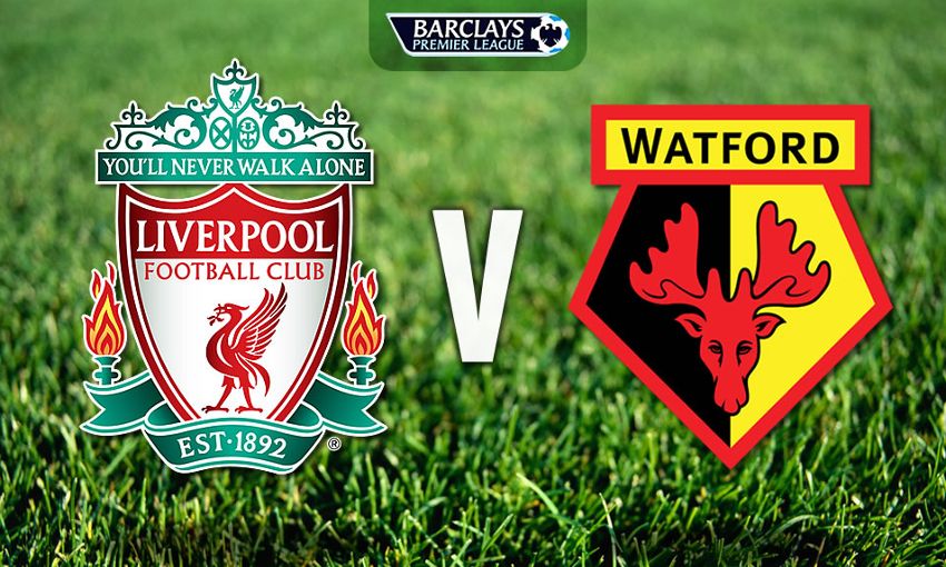 Nhận định Liverpool vs Watford, 00h30 ngày 18/03: Tận dụng thời cơ