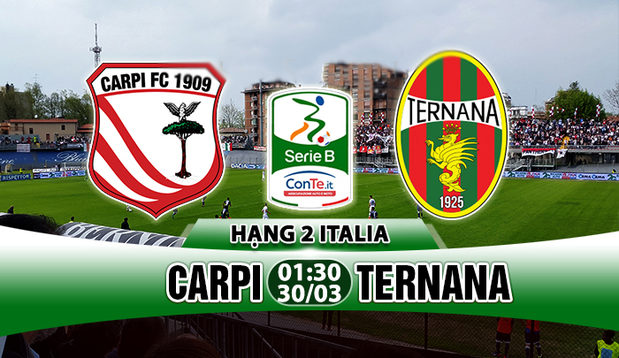 Nhận định Carpi vs Ternana, 01h30 ngày 30/03:  Quyết tâm bám trụ
