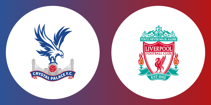 Nhận định Crystal Palace vs Liverpool 18h30, 31/03: Bàn đạp cho Champions League