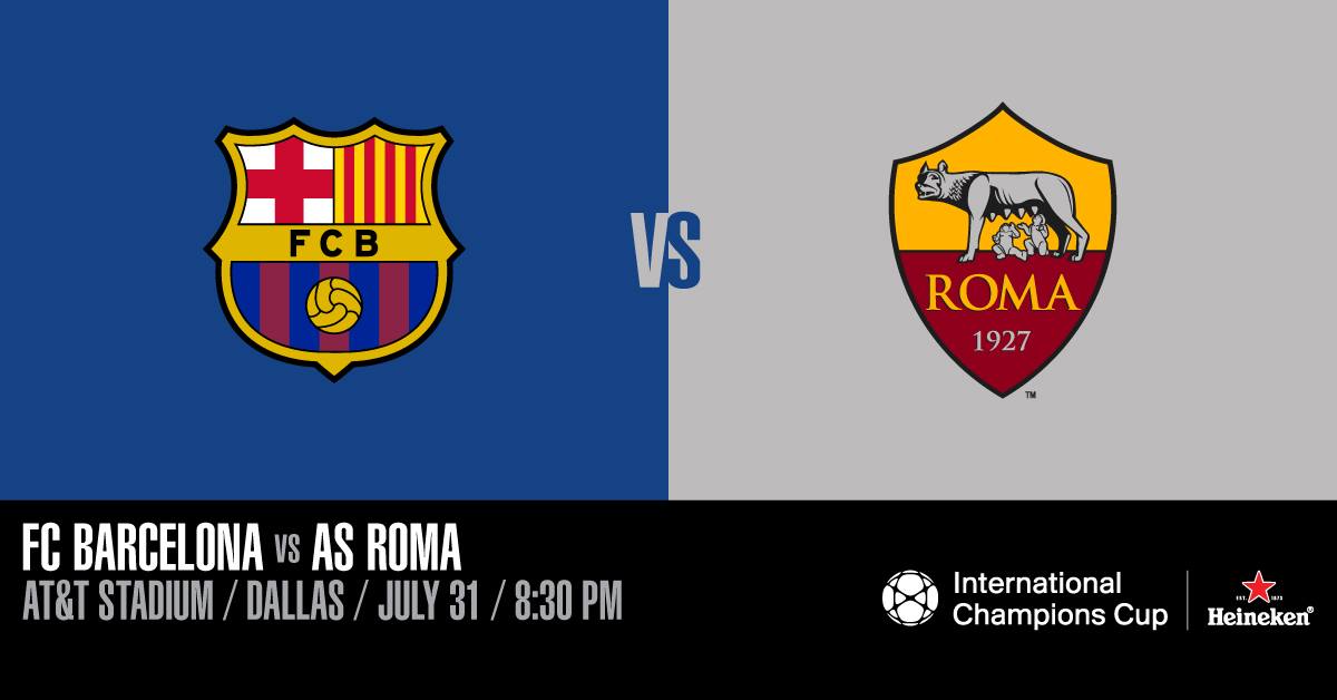 Nhận định Barcelona vs AS Roma, 09h00 ngày 01/8: ICC 2018
