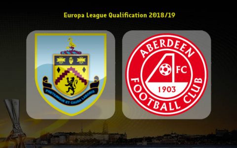 Nhận định Burnley vs Aberdeen, 01h45 ngày 3/8: Europa League