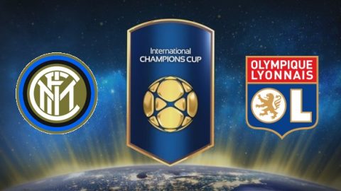 Nhận định Inter Milan vs Lyon, 01h00 ngày 05/8: ICC 2018
