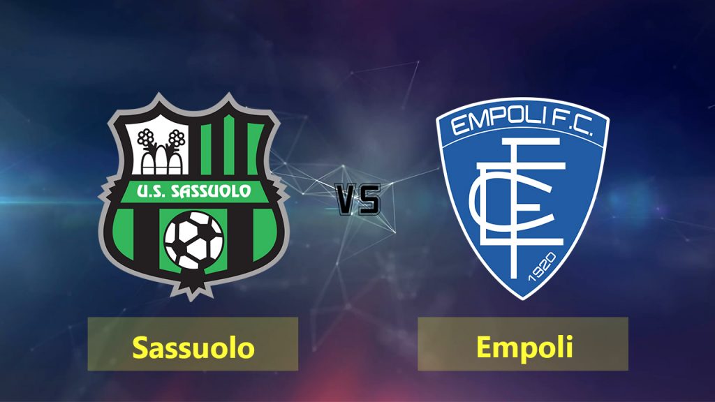 Nhận định Sassuolo vs Empoli, 01h30 ngày 22/9: VĐQG Italia