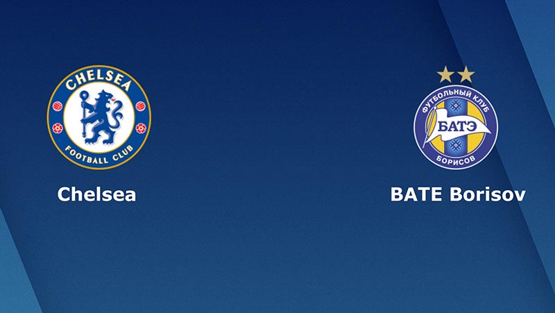 Nhận định Chelsea vs BATE Borisov, 02h00 ngày 26/10: Chiến thắng nhẹ