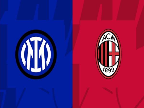 Lịch Sử và Thành Tích Đối Đầu Giữa Inter vs AC Milan