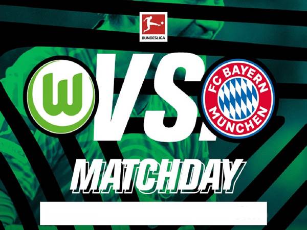 Nhận định Wolfsburg vs Bayern Munich, 2h30 ngày 21/12